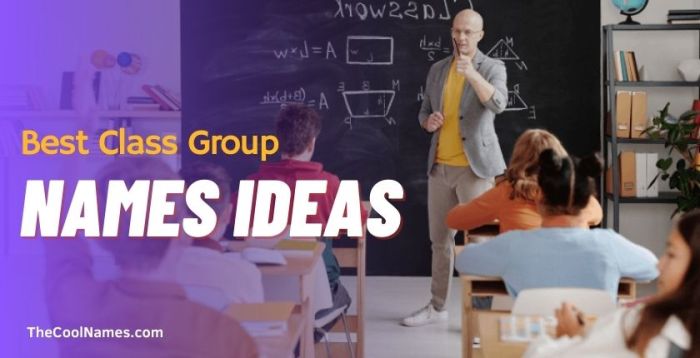 Nama Yang Bagus Untuk Grup Kelas